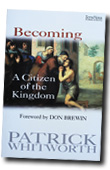 Becoming A Citizen of the Kingdom